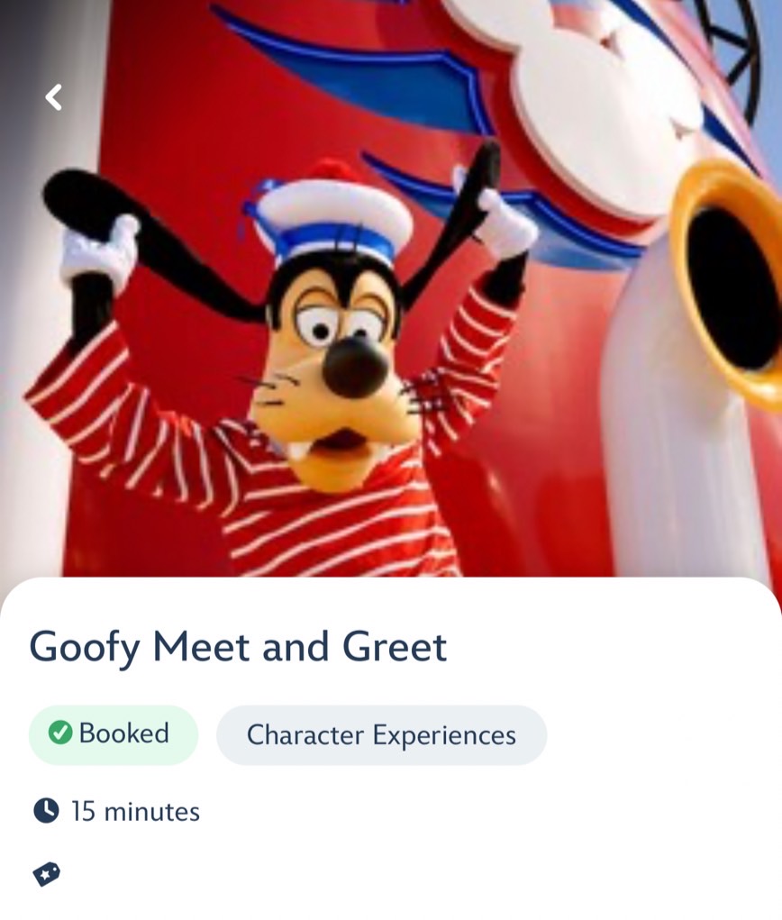 Goofy Meet and Greetに「Booked」の表示。取れたーーー😭💕